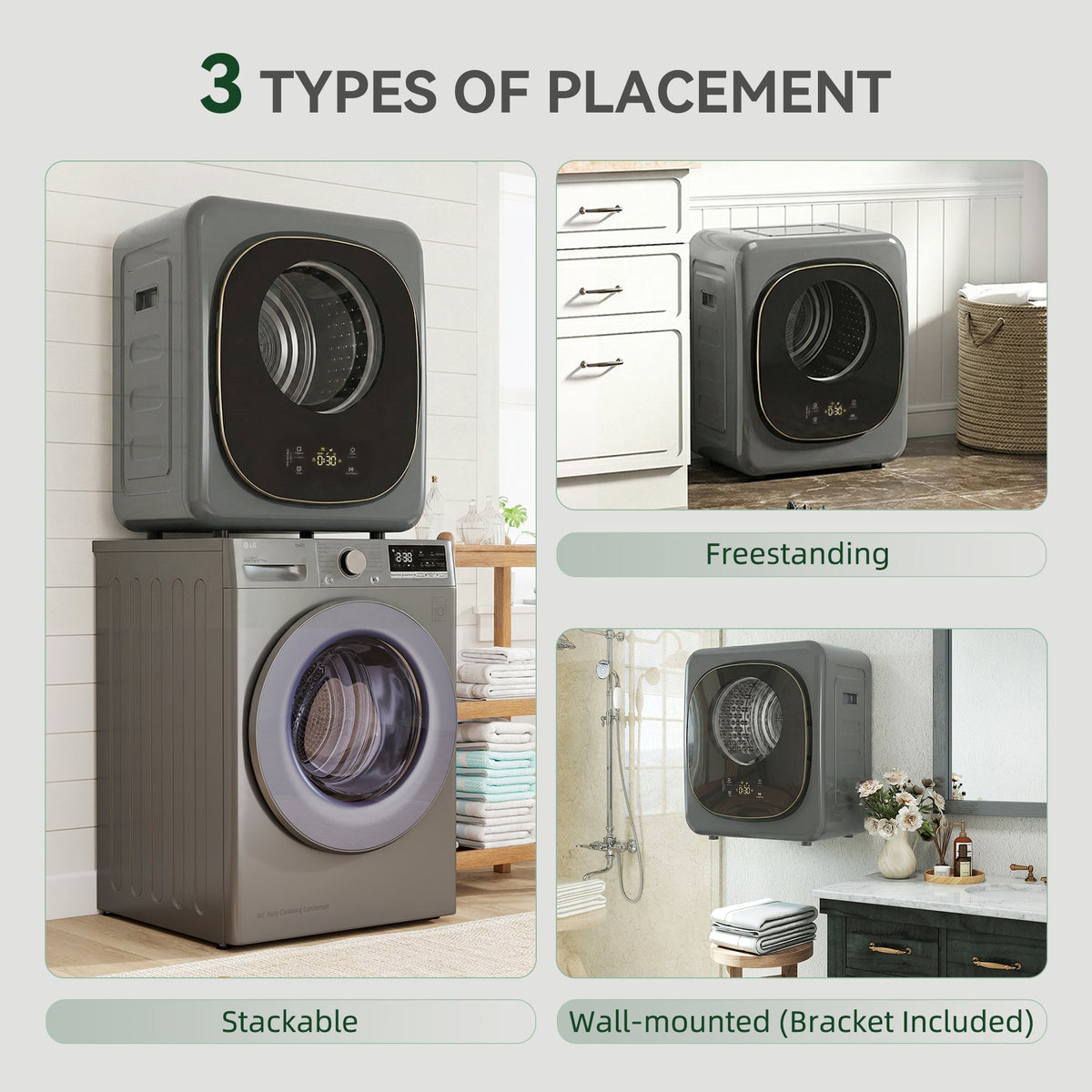 Grey dryer placement options: freestanding, stackable, or wall-mounted with bracket.